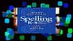 Unlimited acces Spelling K-8: Planning and Teaching Book