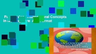 Full version  Transcultural Concepts in Nursing Care  Any Format