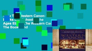 View The Western Canon: The Books and School of the Ages Ebook The Western Canon: The Books and