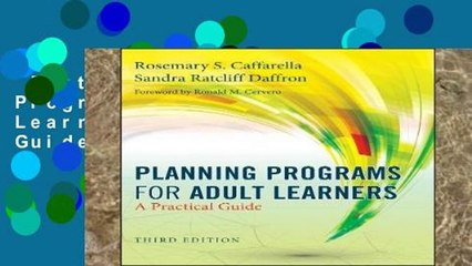 Best seller  Planning Programs for Adult Learners: A Practical Guide  Full