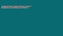 Popular to Favorit  Autism Spectrum Disorders: Foundations, Characteristics, and Effective