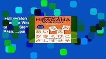 Full version  Kodansha S Hiragana Workbook: A Step-by-Step Approach to Basic Japanese Writing