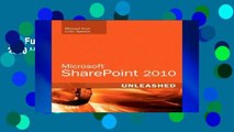 Get Full Microsoft SharePoint 2010 Unleashed For Kindle