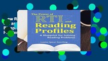 New Releases The Power of RTI and Reading Profiles: A Blueprint for Solving Reading Problems  Any