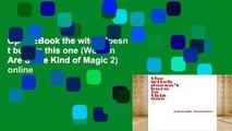 Open EBook the witch doesn t burn in this one (Women Are Some Kind of Magic 2) online