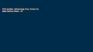 Full version  Advancing Your Career 6e  Best Sellers Rank : #5