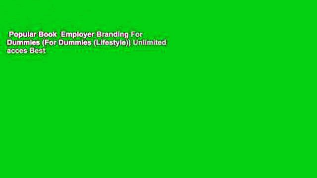 Popular Book Employer Branding For Dummies (For Dummies (Lifestyle)) Unlimited acces Best