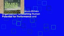 Digital book  The Values-Driven Organization: Unleashing Human Potential for Performance and