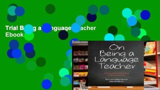 Trial Being a Language Teacher Ebook