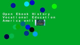 Open Ebook History Vocational Education America online