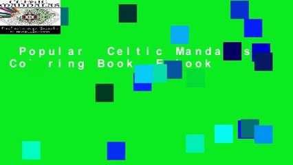 Popular  Celtic Mandalas Coloring Book  E-book