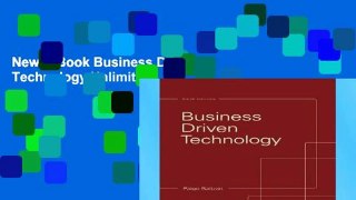 New E-Book Business Driven Technology Unlimited