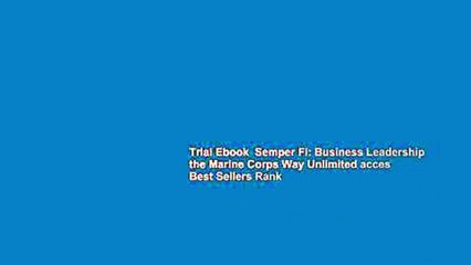 Trial Ebook  Semper Fi: Business Leadership the Marine Corps Way Unlimited acces Best Sellers Rank