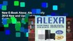 New E-Book Alexa: Alexa Family 2018 New and Updated User Guide Learn to Use Your Alexa Devices