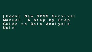 [book] New SPSS Survival Manual: A Step by Step Guide to Data Analysis Using SPSS for Windows