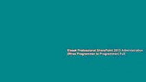 Ebook Professional SharePoint 2013 Administration (Wrox Programmer to Programmer) Full