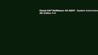 Ebook SAP NetWeaver AS ABAP - System Administration 4th Edition Full