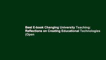 Best E-book Changing University Teaching: Reflections on Creating Educational Technologies (Open