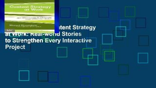 Reading books Content Strategy at Work: Real-world Stories to Strengthen Every Interactive Project