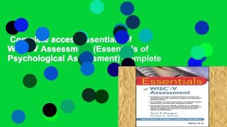 Complete acces  Essentials of WISC-V Assessment (Essentials of Psychological Assessment) Complete