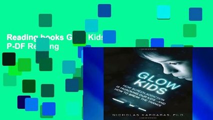 Reading books Glow Kids P-DF Reading