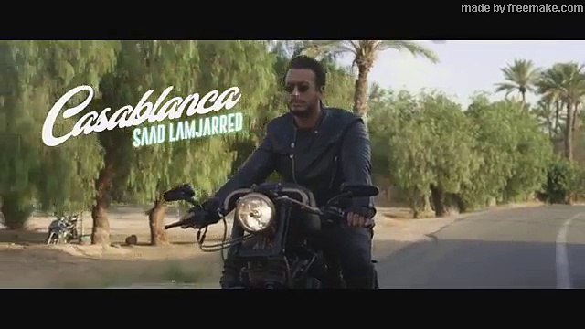 Saad Lamjarred - CASABLANCA (EXCLUSIVE Music Video) (فيديو كليب حصري) CASABLANCA - سعد لمجرد