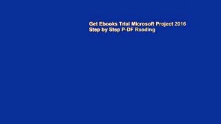Get Ebooks Trial Microsoft Project 2016 Step by Step P-DF Reading