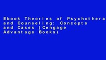 Ebook Theories of Psychotherapy and Counseling: Concepts and Cases (Cengage Advantage Books) Full