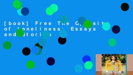 [book] Free The Opposite of Loneliness: Essays and Stories