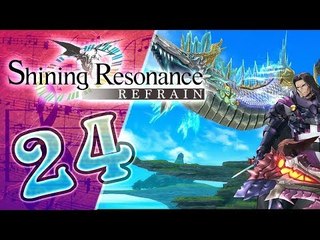 Shining Resonance Refrain Walkthrough Part 24 (PS4, XB1, Switch)  English - No Commentary 