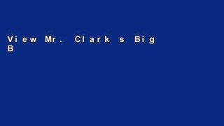 View Mr. Clark s Big Band: A Year of Laughter, Tears, and Jazz in a Middle School Band Room Ebook
