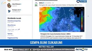 Gempa Bumi Melanda Sukabumi  15 Des 2017
