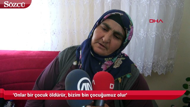 Şehit Nurcan'ın annesinden tokat gibi sözler