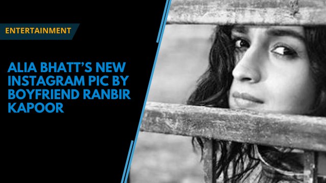 Alia Bhatt’s new Instagram pic by boyfriend Ranbir Kapoor