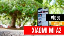 Análisis del Xiaomi MI A2