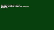 Open Ebook The Eight Principles of Sustainable Fundraising: Transforming Fundraising Anxiety into