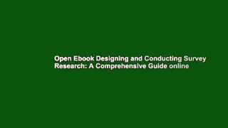 Open Ebook Designing and Conducting Survey Research: A Comprehensive Guide online