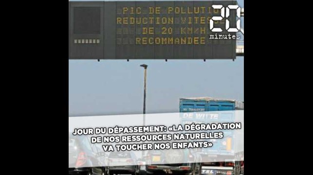 Jour du dépassement: «La dégradation de nos ressources naturelles va toucher nos enfants»