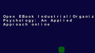 Open EBook Industrial/Organizational Psychology: An Applied Approach online