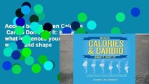 Access books When Calories   Cardio Don t Cut It: Know what influences your body weight and shape
