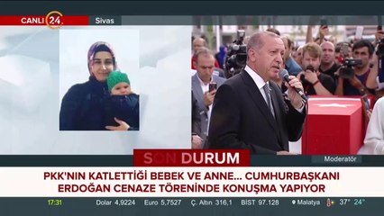 Başkan Erdoğan Sivas'taki cenaze töreninde konuşuyor
