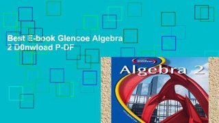 Best E-book Glencoe Algebra 2 D0nwload P-DF