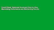 Favorit Book  Balanced Scorecard Step-by-Step: Maximizing Performance and Maintaining Results