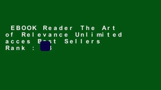 EBOOK Reader The Art of Relevance Unlimited acces Best Sellers Rank : #3