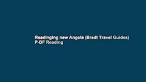 Readinging new Angola (Bradt Travel Guides) P-DF Reading
