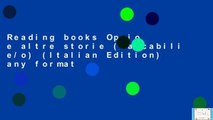 Reading books Oppio e altre storie (Tascabili e/o) (Italian Edition) any format
