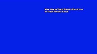 View How to Teach Phonics Ebook How to Teach Phonics Ebook