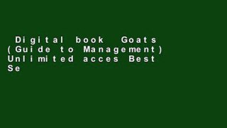 Digital book  Goats (Guide to Management) Unlimited acces Best Sellers Rank : #1