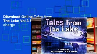 D0wnload Online Tales from The Lake Vol.3 free of charge