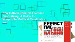 New E-Book Effective Frontline Fundraising: A Guide for Nonprofits, Political Candidates, and